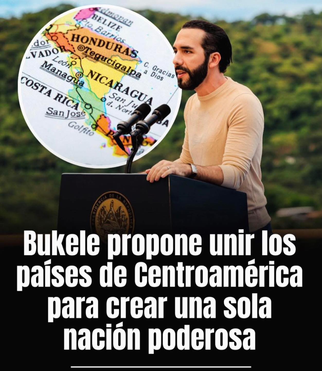 No, Nayib Bukele no propuso en marzo convertir a Centroamérica en una sola nación