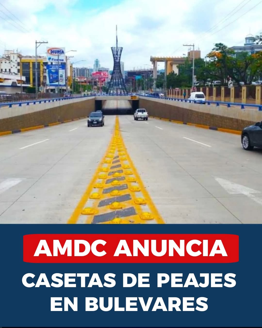 No, la AMDC no anunció que pondrá casetas de peaje en los bulevares del Distrito Central