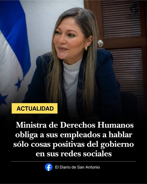 Es engañoso que ministra de Derechos Humanos pidió a empleados hablar cosas positivas del Gobierno en redes sociales