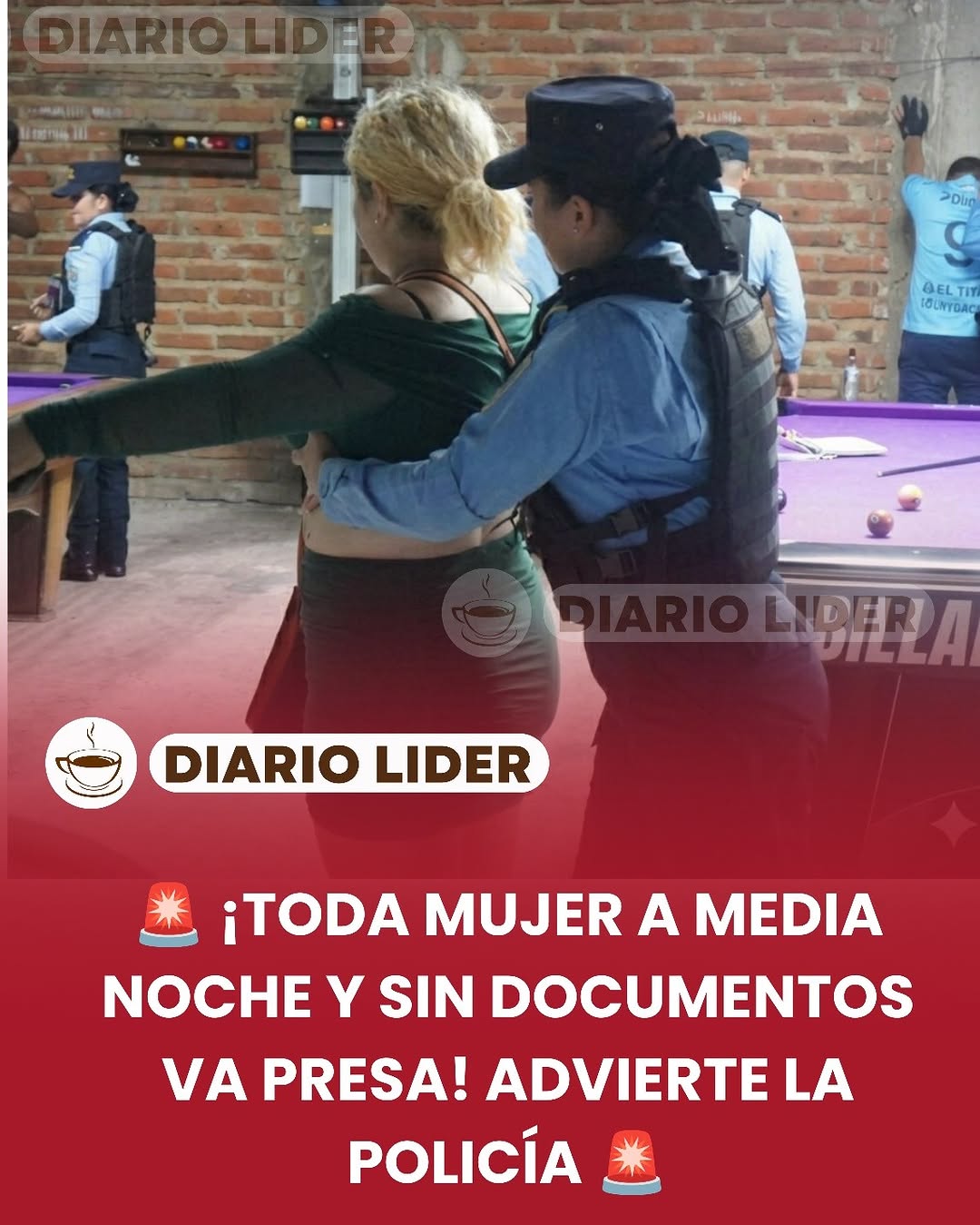 No, la Policía Nacional no dijo que toda mujer a medianoche sin documentos irá presa