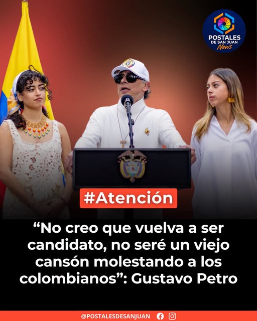 Sí, Petro afirmó que no sería un viejo cansón y que no buscaría la reelección