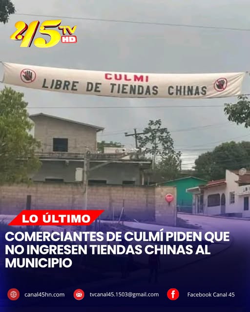 Sí, en Dulce Nombre de Culmí colocaron pancarta con la leyenda “libre de tiendas chinas”